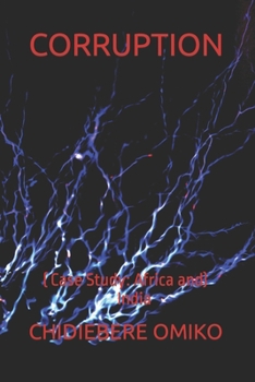 Paperback Corruption: ( Case Study: Africa and India ) Book