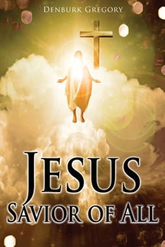 Paperback Jesus Savior Of All Book