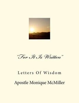 Paperback "For It Is Written": Letters Of Wisdom Book
