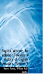 Paperback English Writers: An Attempt Towards a History of English Literature, Volume V Book