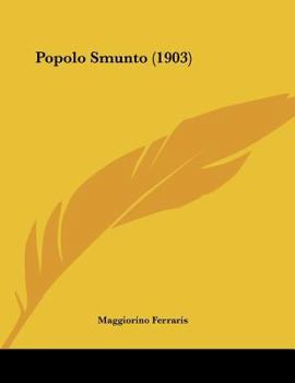 Paperback Popolo Smunto (1903) [Italian] Book