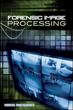 Hardcover Forensic Image Processing Book