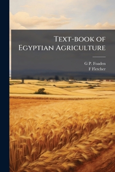 Paperback Text-book of Egyptian agriculture Book