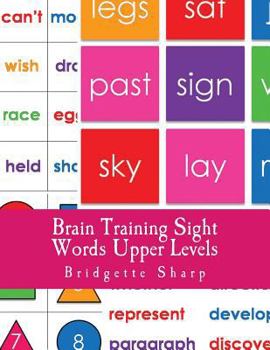 Paperback Brain Training Sight Words Upper Levels: A Whole Brain Approach to Reading Book