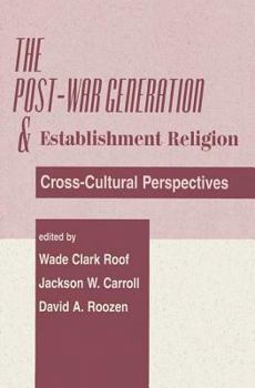 Paperback The Post-War Generation and the Establishment of Religion Book