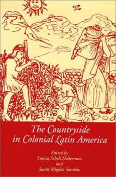 Paperback The Countryside in Colonial Latin America (Dialogos) Book
