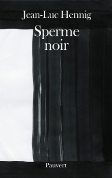 Paperback Sperme noir [French] Book