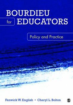 Paperback Bourdieu for Educators: Policy and Practice Book