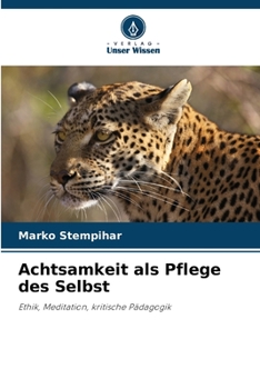 Paperback Achtsamkeit als Pflege des Selbst [German] Book
