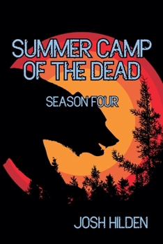 Paperback Summer Camp Of The Dead Season 4 Book
