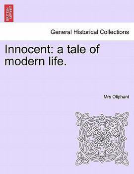 Paperback Innocent: A Tale of Modern Life. Vol. II Book