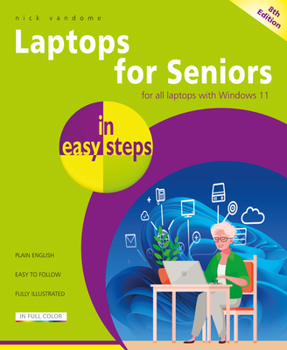 Paperback Laptops for Seniors in Easy Steps: Covers All Laptops with Windows 11 Book