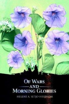 Paperback Of Wars and Morning Glories Book