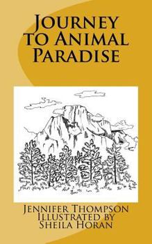 Paperback Journey to Animal Paradise Book