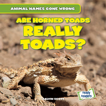 Library Binding Are Horned Toads Really Toads? Book
