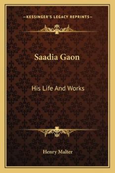 Paperback Saadia Gaon: His Life And Works Book