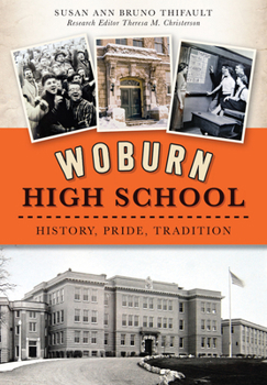 Paperback Woburn High School: History, Pride, Tradition Book
