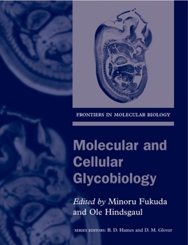 Paperback Molecular and Cellular Glycobiology Book