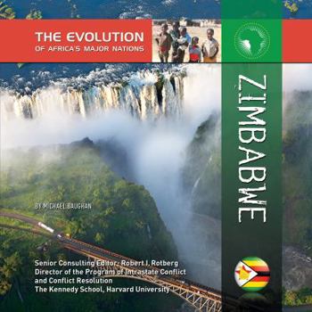 Zimbabwe - Book  of the Evolution of Africa's Major Nations