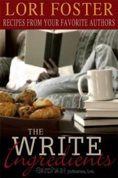 Paperback The Write Ingredients: Recipes from Your Favorite Authors Book