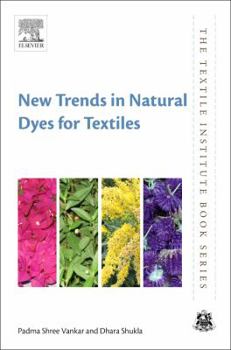 Paperback New Trends in Natural Dyes for Textiles Book