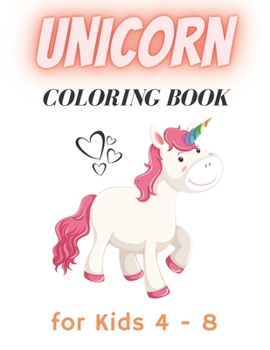 Unicorn coloring book for Kids 4 - 8: two hoots coloring / coloring books for kids unicor / girl color books / unicorn coloring books
