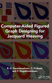 Hardcover Computer-Aided Figured Graph Designing for Jacquard Weaving Book