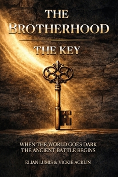 Paperback The Brotherhood: The Key Book