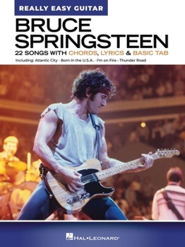 Paperback Bruce Springsteen - Really Easy Guitar: 22 Classics with Chords, Lyrics & Basic Tab Book