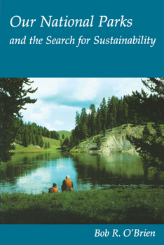 Paperback Our National Parks and the Search for Sustainability Book