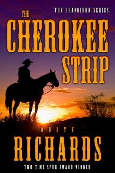 The Cherokee Strip - Book #4 of the Brandiron