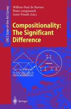 Paperback Compositionality: The Significant Difference: International Symposium, Compos'97 Bad Malente, Germany, September 8-12, 1997 Revised Lectures Book