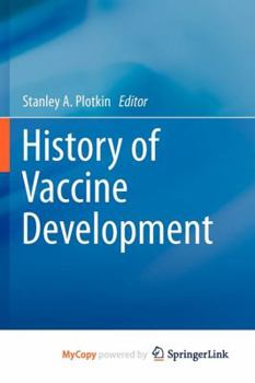 History of Vaccine Development