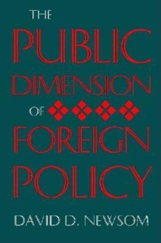Paperback The Public Dimension of Foreign Policy Book