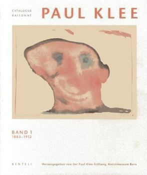 Hardcover Paul Klee Catalogue Raisonne: Werke 1883-1912 Book