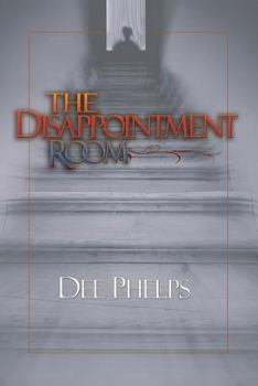 Hardcover The Disappointment Room Book