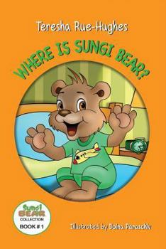 Paperback Where is Sungi Bear? Book