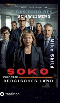 Hardcover SOKO COLD CASE Bergisches Land: Das Echo des Schweigens [German] Book