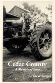 Paperback Cedar County: A Memoir of Iowa Book