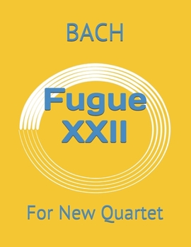 Paperback Fugue XXII: For New Quartet Book