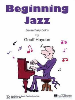 Paperback Beginning Jazz: Seven Easy Solos [With CD (Audio)] Book