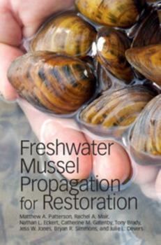 Paperback Freshwater Mussel Propagation for Restoration Book