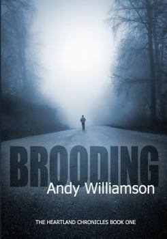 Paperback Brooding: The Heartland Chronicles Book 1 Book