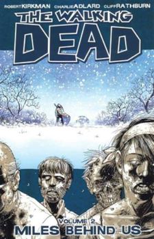 Paperback Walking Dead Volume 2: Miles Behind Us Book