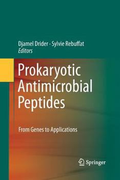Paperback Prokaryotic Antimicrobial Peptides: From Genes to Applications Book