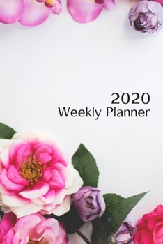 Paperback 2020 Weekly Planner: 2020 Weekly Planner: A layout for left-handed people - Beautiful Flower Cover Book
