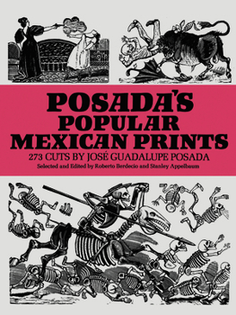Paperback Posada's Popular Mexican Prints Book