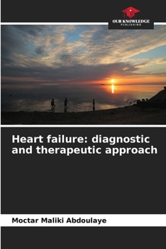 Paperback Heart failure: diagnostic and therapeutic approach Book