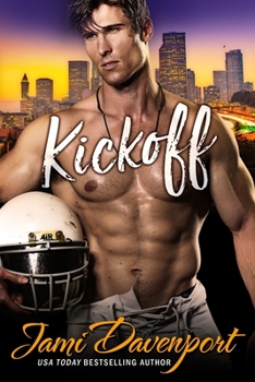 Kickoff: The Originals - Book #1 of the Seattle Steelheads Football