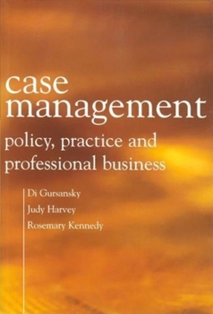 Paperback Case Management: Policy, Practice, and Professional Business Book